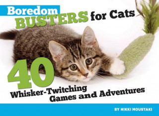 Könyv Boredom Busters for Cats Nikki Moustaki