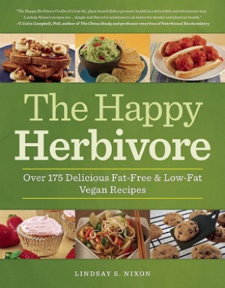 Könyv Happy Herbivore Cookbook Lindsay S. Nixon