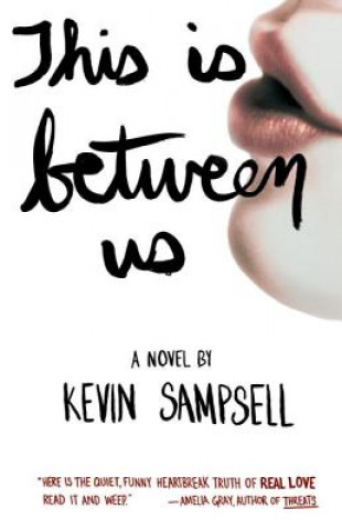 Book This is Between Us Kevin Sampsell