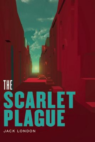 Kniha Scarlet Plague Jack London