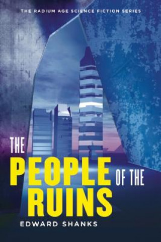 Könyv People of the Ruins Edward Shanks