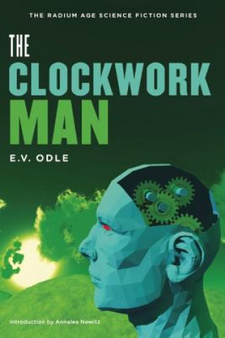 Knjiga Clockwork Man Edwin Vincent Odle
