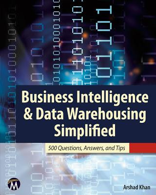 Knjiga Business Intelligence & Data Warehousing Simplifie Arshad Khan