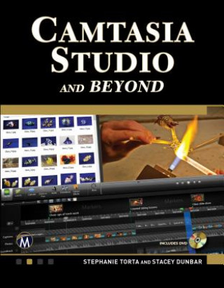 Könyv Camtasia Studio 7.1 and Beyond Stacey Dunbar