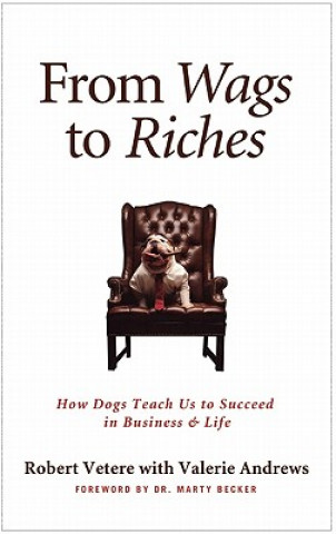 Kniha From Wags to Riches Robert Vetere