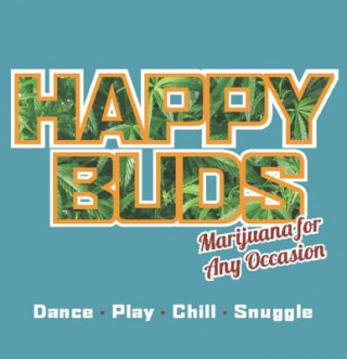 Книга Happy Buds Ed Rosenthal