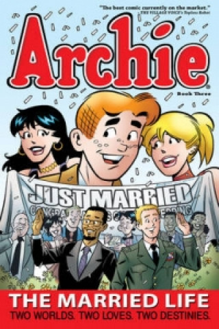 Könyv Archie: The Married Life Book 3 Fernando Ruiz
