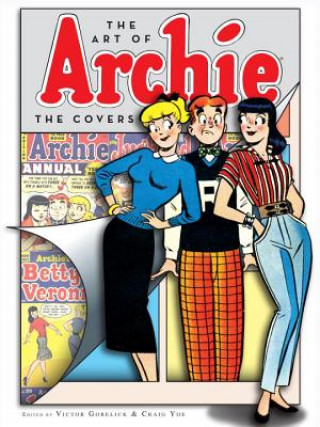 Książka Art of Archie: the Covers Victor Gorelick