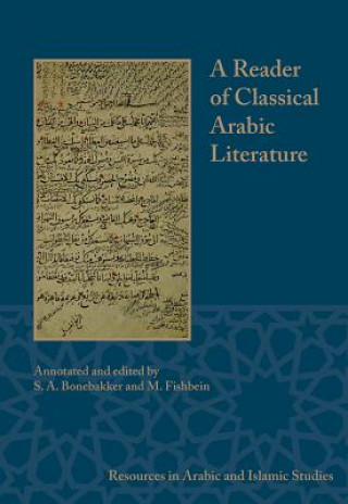 Kniha Reader of Classical Arabic Literature S. A. Bonebakker
