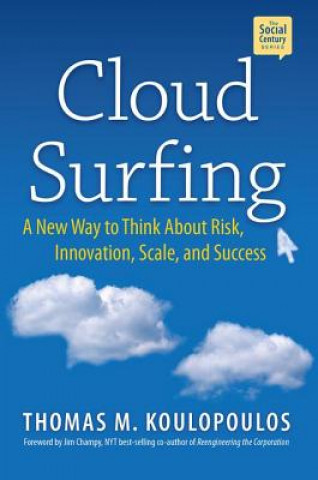 Knjiga Cloud Surfing Tom Koulopoulos