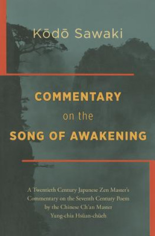 Kniha Commentary on The Song of Awakening Yoka Daishi