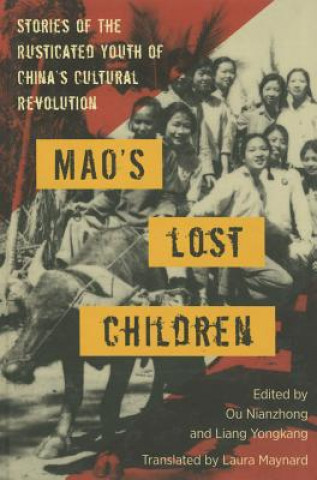 Livre Mao's Lost Children 