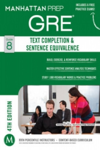 Kniha GRE Text Completion & Sentence Equivalence Manhattan Prep