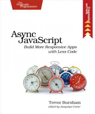 Kniha Async JavaScript Trevor Burnham