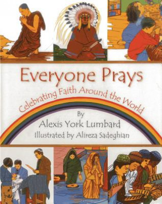 Książka Everyone Prays Alexis York Lumbard