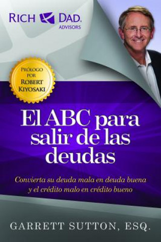 Carte El ABC para salir de las deudas Garrett Sutton