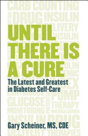 Book Until There Is a Cure Gary Scheiner