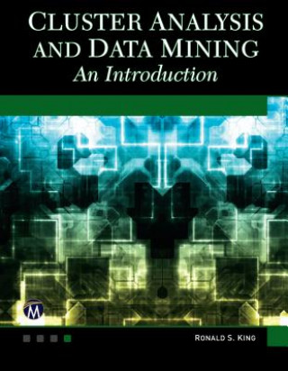 Książka Cluster Analysis and Data Mining Ronald S. King