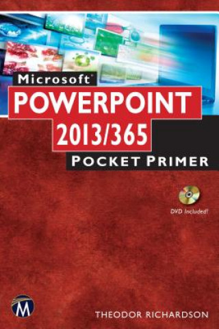 Книга Microsoft Powerpoint 2013 / 365 Pocket Primer Theodor Richardson