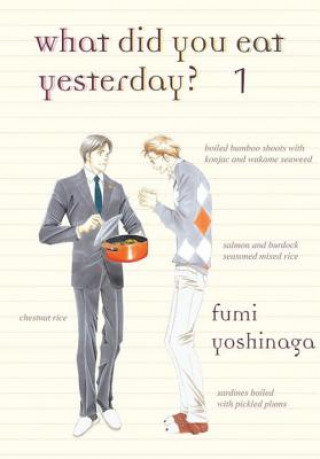 Book What Did You Eat Yesterday? 1 Fumi Yoshinaga