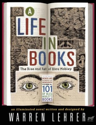 Könyv Life in Books Warren Lehrer