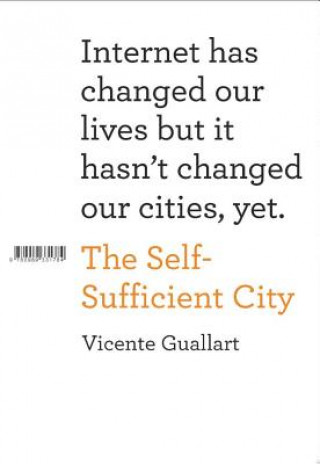 Knjiga The Self-Sufficient City Vicente Guallart