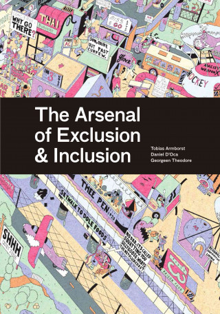 Kniha Arsenal of Exclusion/ Inclusion Tobias Armborst