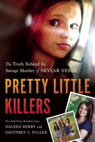 Könyv Pretty Little Killers Geoffrey C. Fuller