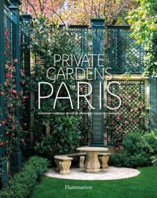 Carte Private Gardens of Paris Alexandra D'Arnoux