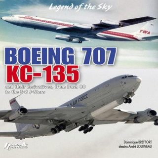 Könyv Boeing 707, Kc-135 Dominique Breffort