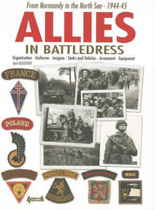 Kniha Allied Forces Under the Battledress Jean Bouchery