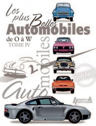 Knjiga Les Plus Belles Automobiles Vol.4 Greg Cheetham