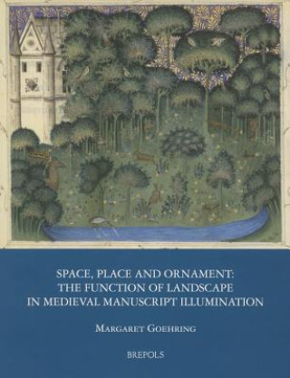 Carte Space, Place and Ornament Margaret Goehring
