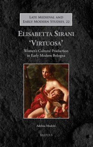 Książka Elisabetta Sirani 'Virtuosa' Adelina Modesti