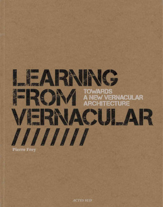 Kniha Learning from Vernacular Pierre Frey