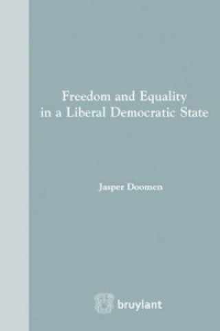 Carte Freedom and Equality in a Liberal Democratic State Jasper Doomen