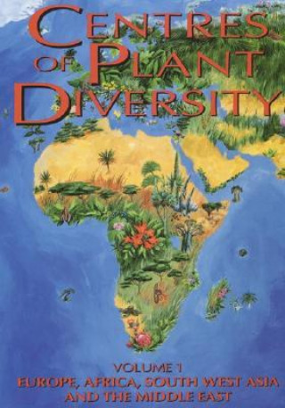 Kniha Centres of Plant Diversity Stephen D. Davis