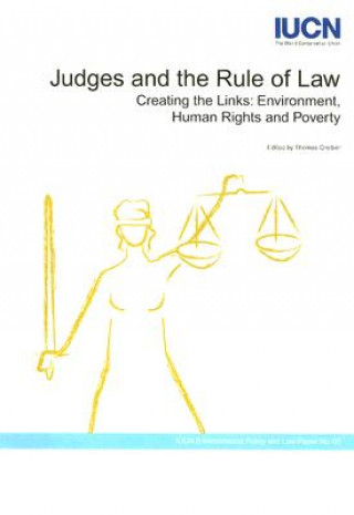 Livre Judges and the Rules of Law - Creating the Links Thomas Greiber