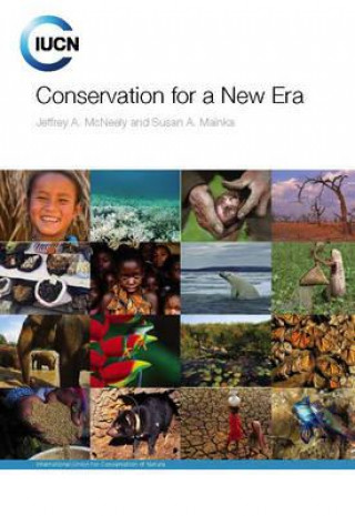 Βιβλίο Conservation for a New Era Jeffrey A. McNeely