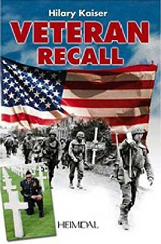 Book Veteran Recall Hilary Kaiser