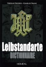 Книга Dictionnaire De La Leibstandarte Charles Trang