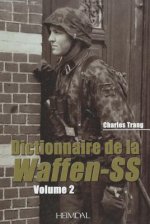 Carte Dictionnaire De La Waffen-Ss: Tome 2 Charles Trang