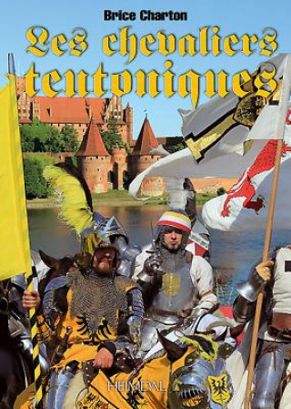 Carte Les Chevaliers Teutoniques Brice Charton