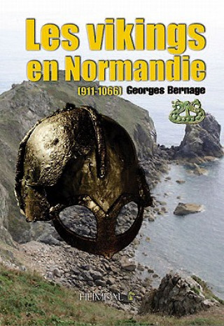 Kniha Les Vikings En Normandie Georges Bernage