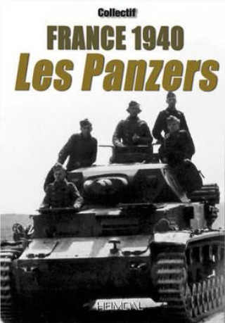 Carte France 1940: Les Panzers Jean-Yves Mary