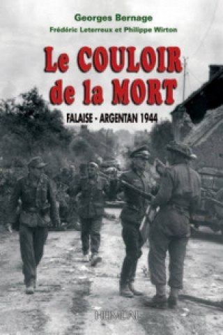 Könyv Couloir De La Mort Georges Bernage