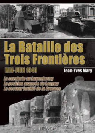 Carte La Bataille Des Trois FrontieRes Jean-Yves Mary