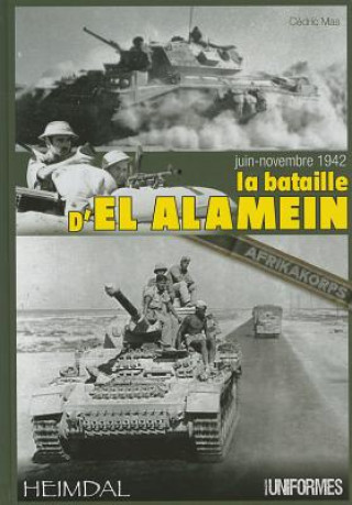 Книга La Bataille D'El-Alamein C'Dric Mas