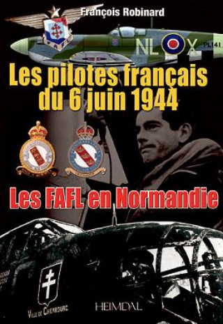 Kniha Fafl 6 Juin (Historica) Francois Robinard