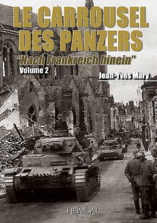 Carte Carrousel Des Panzers [4] Vol.2 Jean-Yves Mary